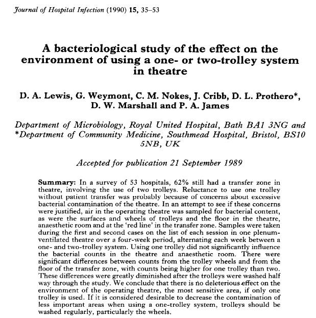 Transport av pasient inn i operasjonsstuen We conclude that there is no deleterious effect on the environment of the operating theatre, the most sensitive area, if only one trolley is used.