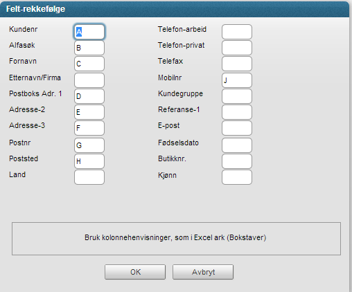 Page 7 of 11 Bokstavene henviser til kolonne i den opprinnelige.csv filen. Det er ikke noe mal for import, men tilpasning til hvordan det ligger i.csv filen. Kolonnehenvisningen her kan med andre ord endres i henhold til den filen som skal importeres.