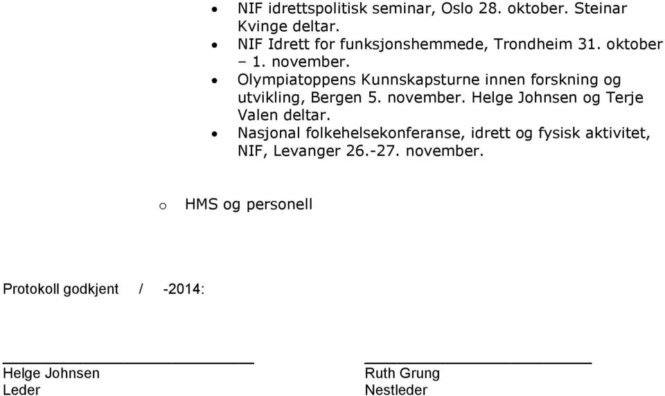 Olympiatoppens Kunnskapsturne innen forskning og utvikling, Bergen 5. november.