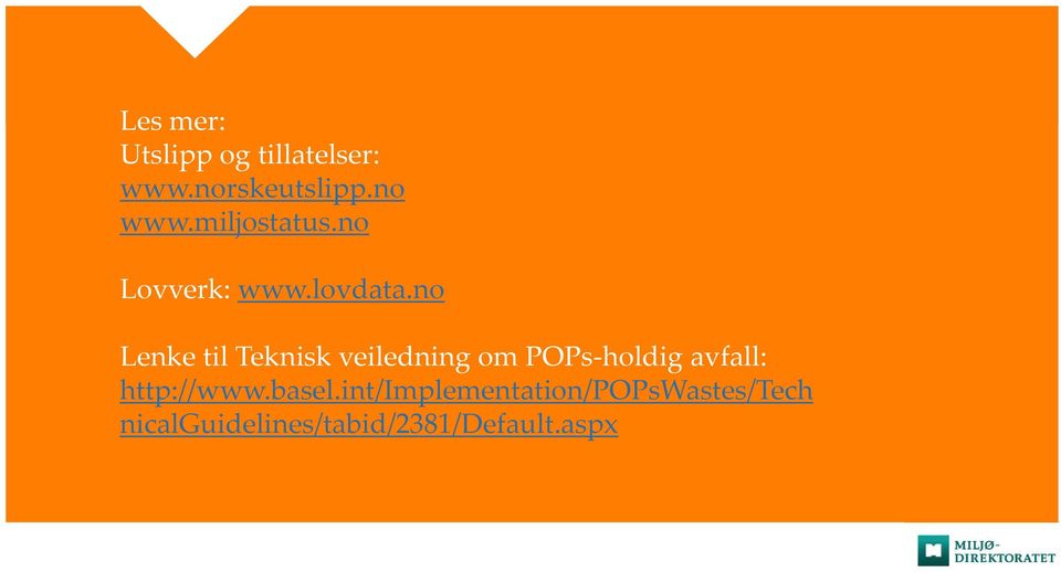 no Lenke til Teknisk veiledning om POPs-holdig avfall: