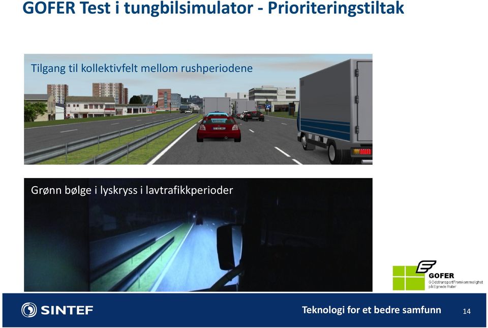 kollektivfelt mellom rushperiodene