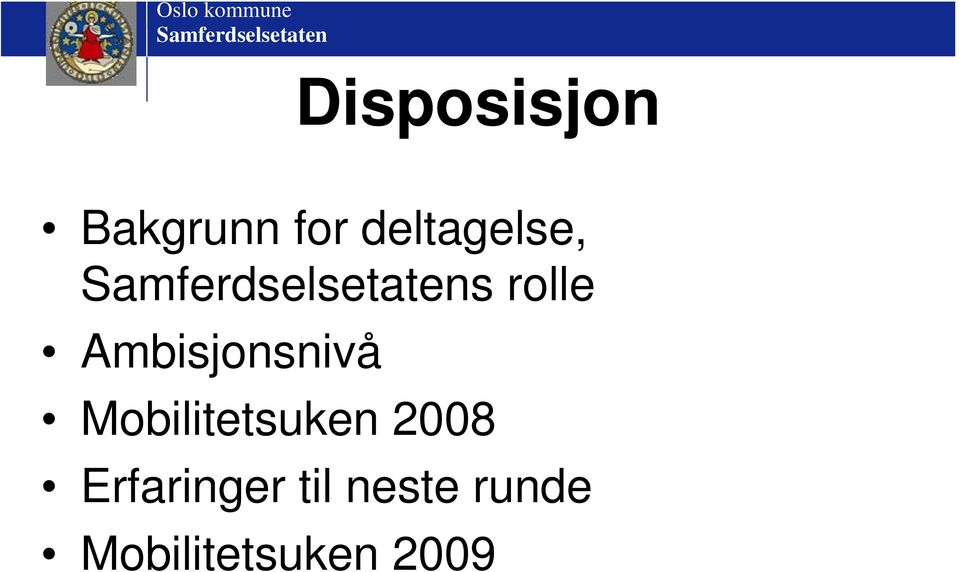 Ambisjonsnivå Mobilitetsuken