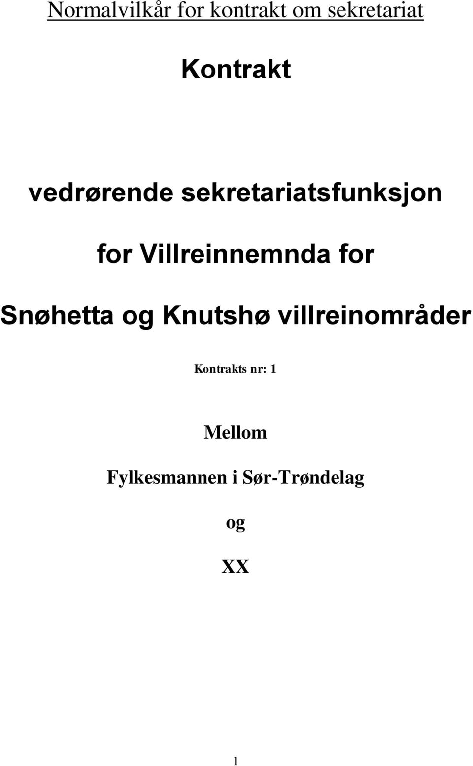 Villreinnemnda for Snøhetta og Knutshø