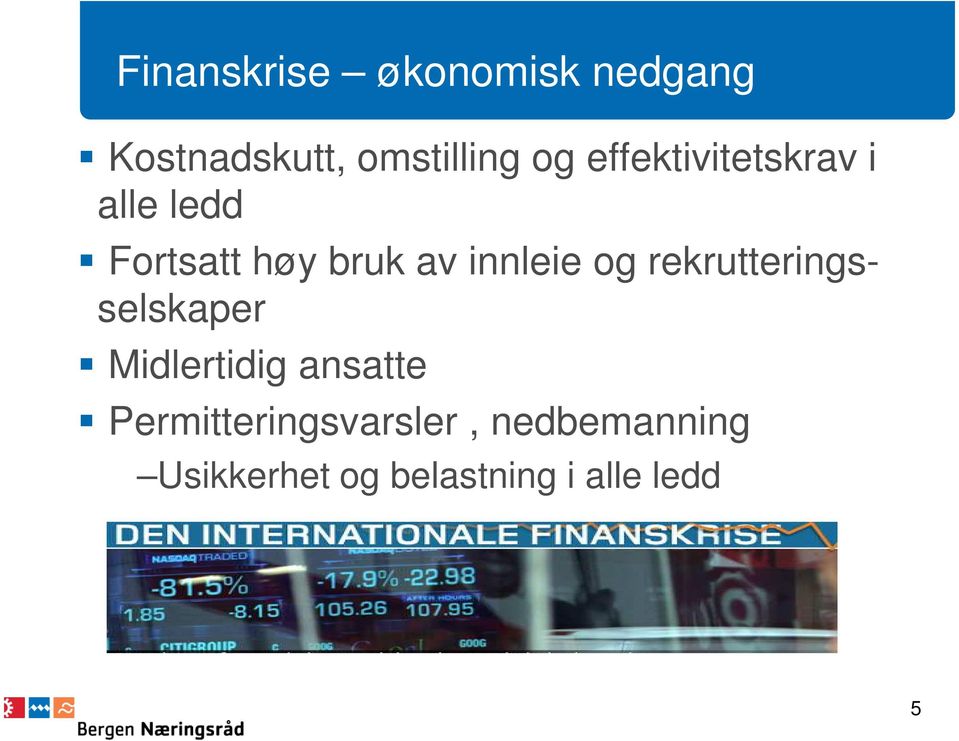 og rekrutteringsselskaper Midlertidig ansatte