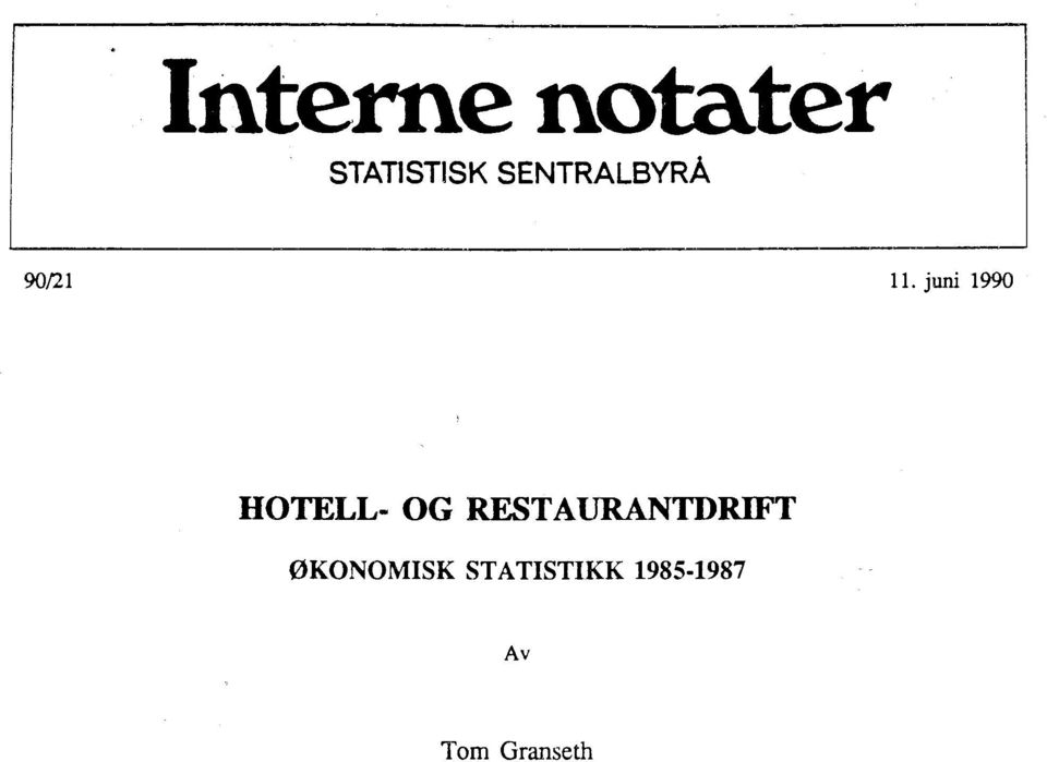 juni 1990 HOTELL- OG