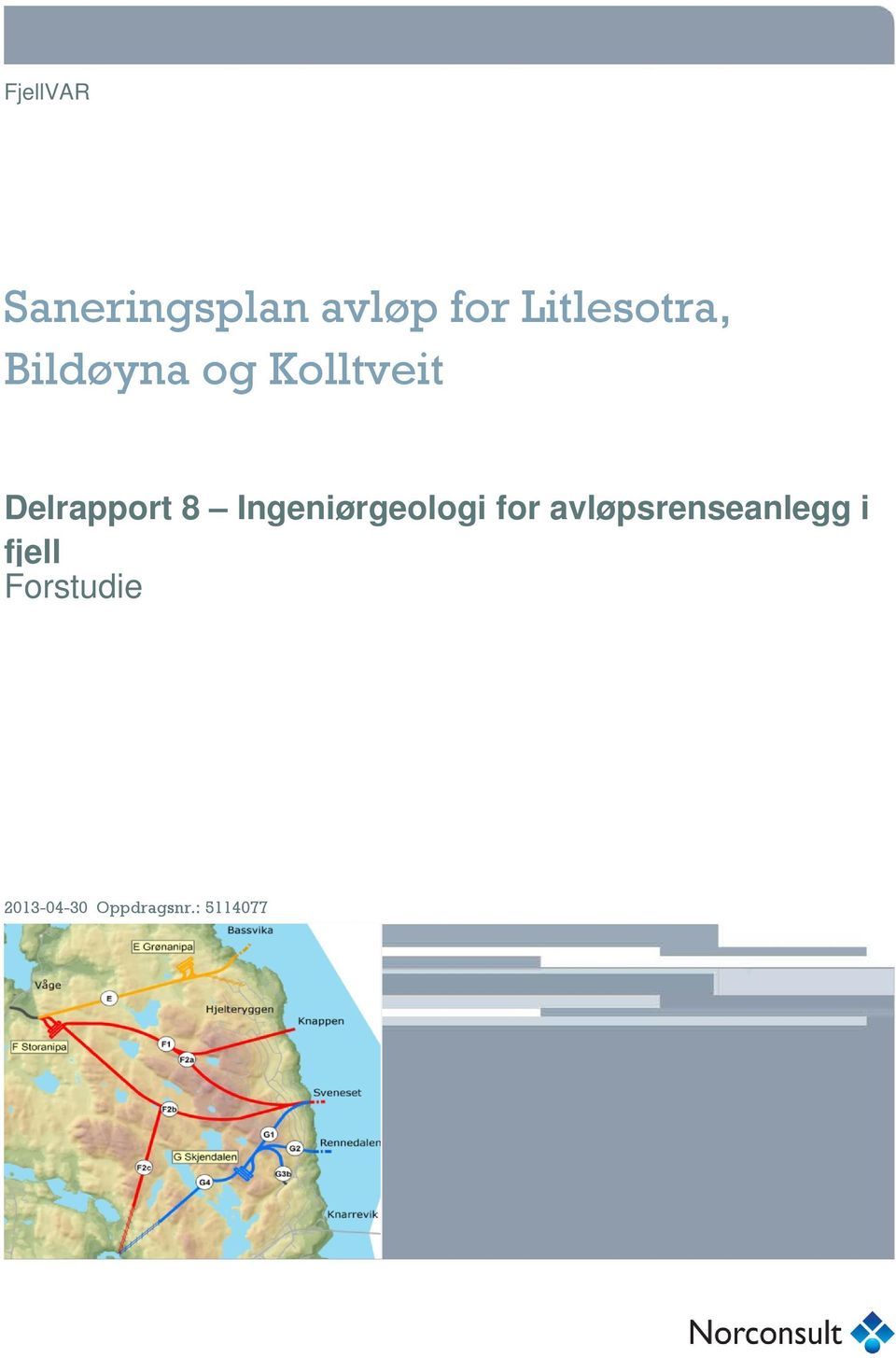 Delrapport 8 Ingeniørgeologi for