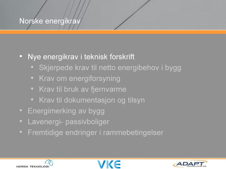 bruk av fjernvarme Krav til dokumentasjon og tilsyn Energimerking