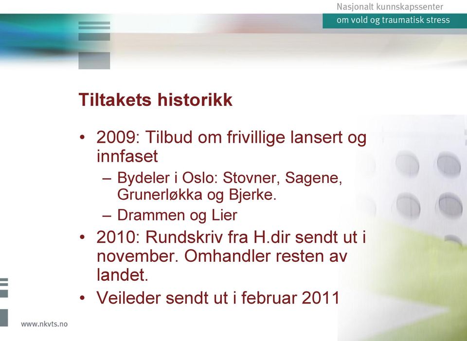 Bjerke. Drammen og Lier 2010: Rundskriv fra H.