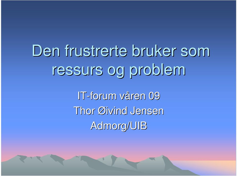 IT-forum våren v 09