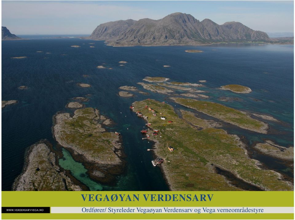Vegaøyan Verdensarv