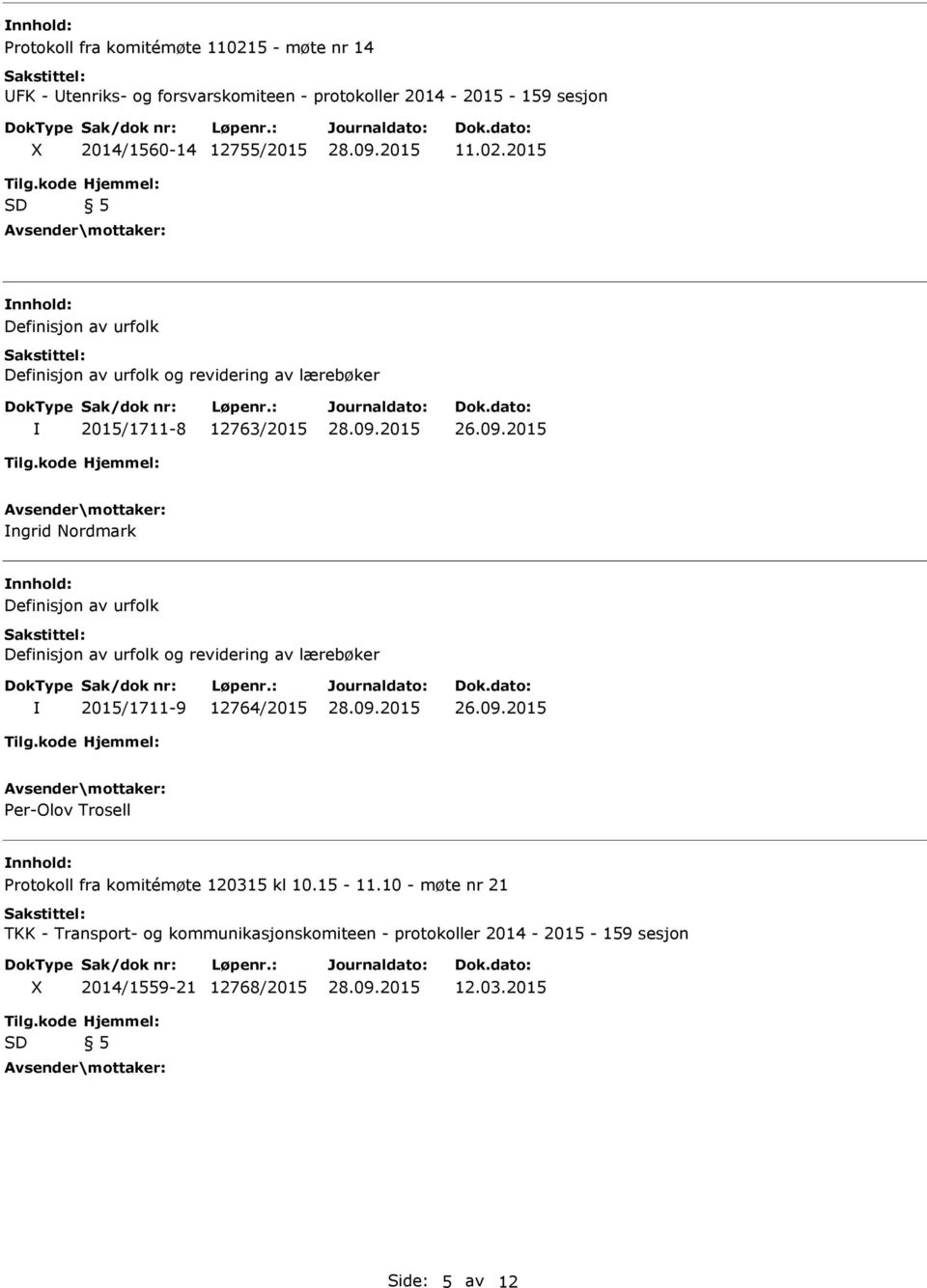 2015 Definisjon av urfolk 2015/1711-8 12763/2015 26.09.