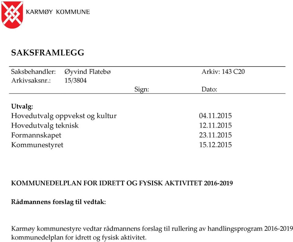 11.2015 Kommunestyret 15.12.