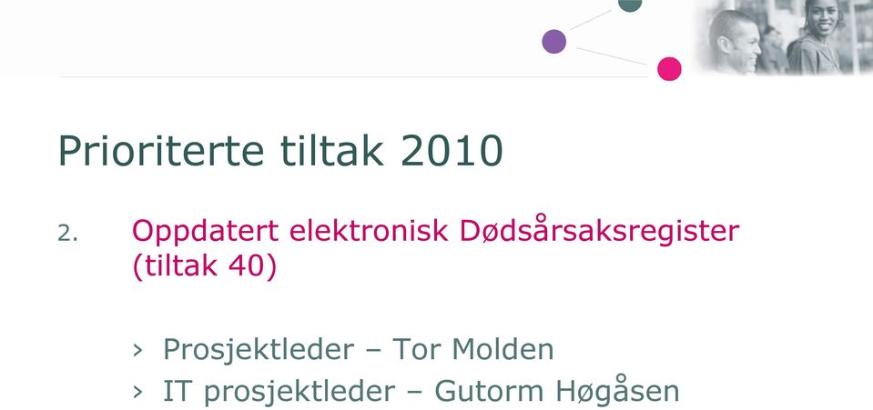 Dødsårsaksregister (tiltak 40)