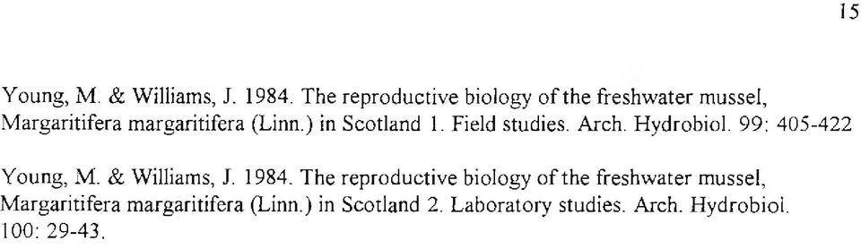 ) in Scotland 1. Field studies. Arch. Hydrobiol. 99: 405-422 Y oung, M. & Williams, J.