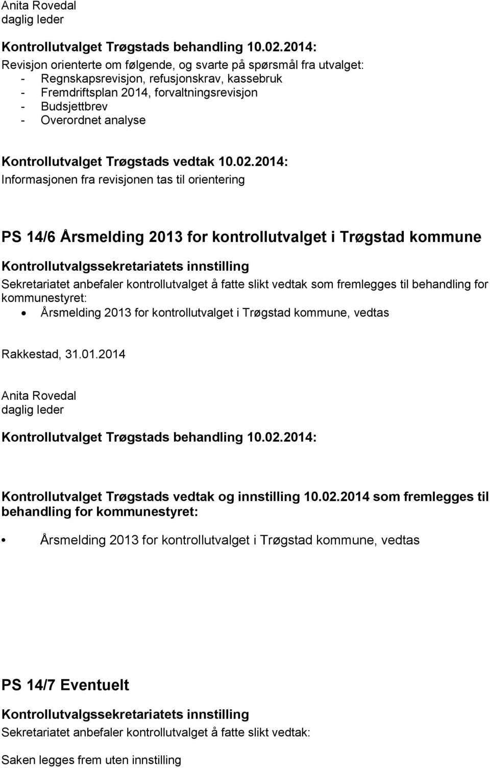 analyse Kontrollutvalget Trøgstads vedtak 10.02.
