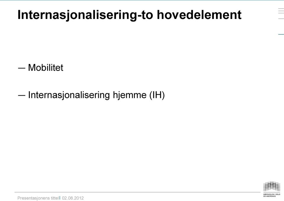 Internasjonalisering hjemme