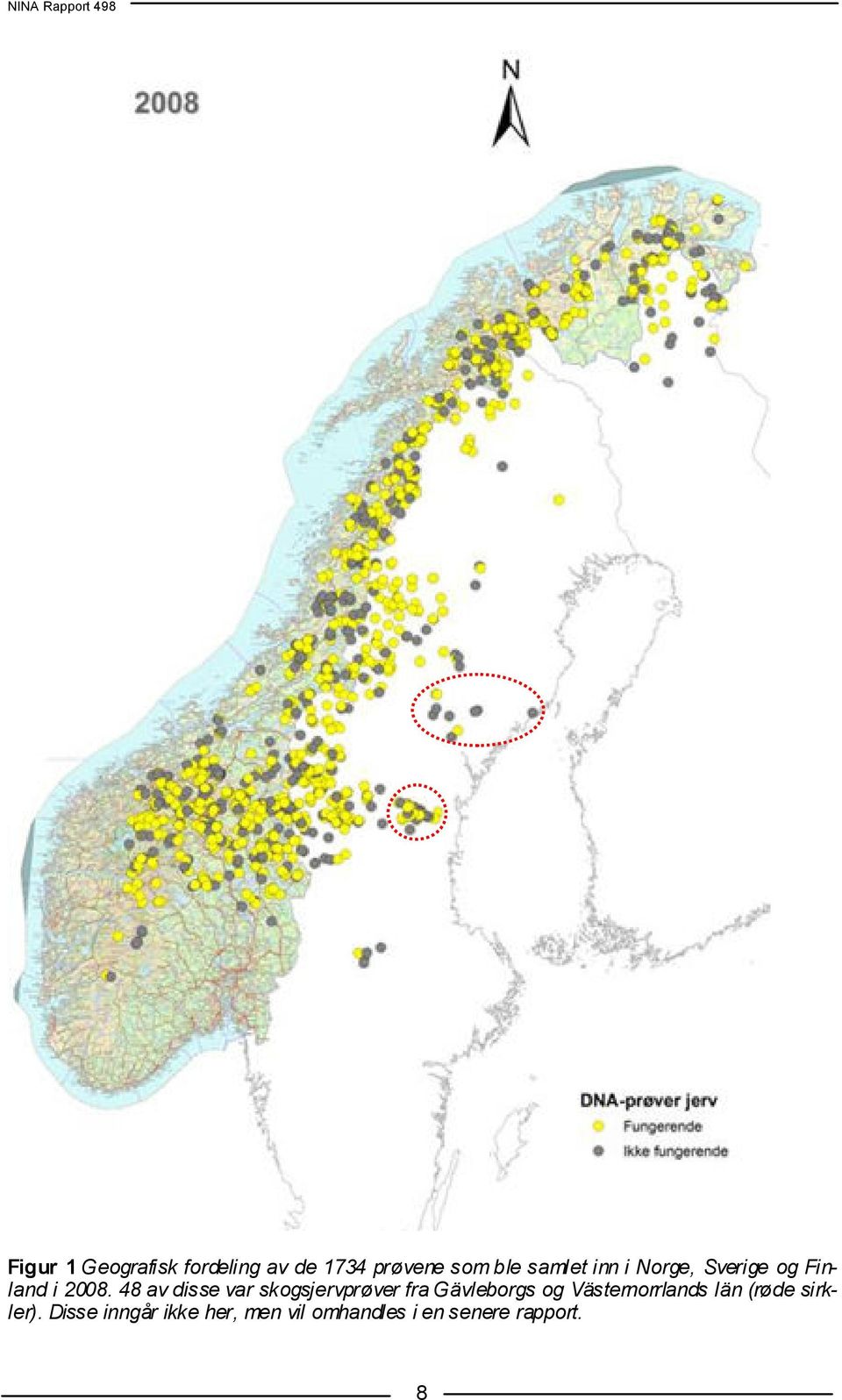 48 av disse var skogsjervprøver fra Gävleborgs og