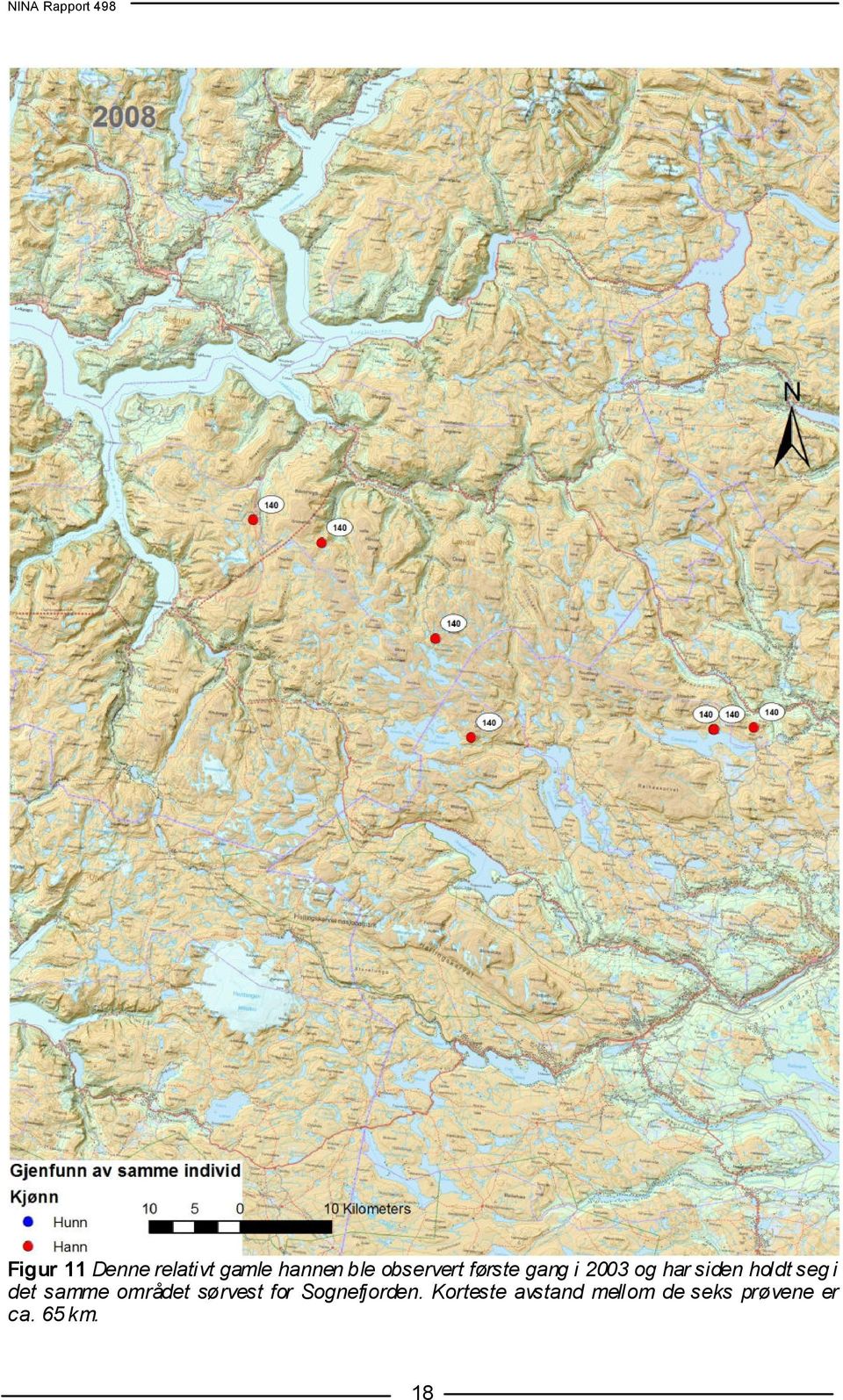 seg i det samme området sørvest for Sognefjorden.