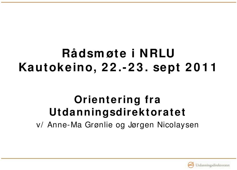 Utdanningsdirektoratet v/