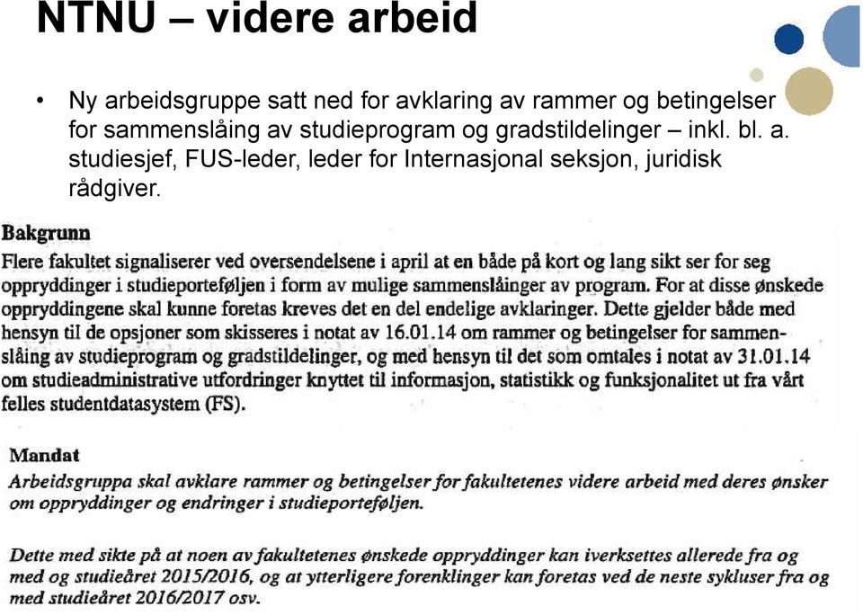 studieprogram og gradstildelinger inkl. bl. a.