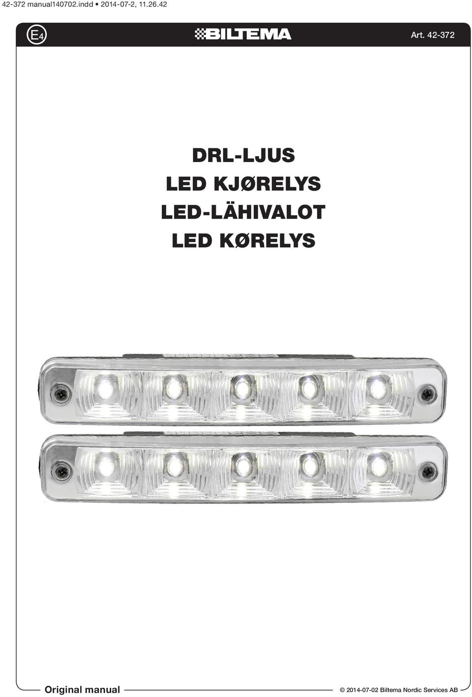 DRL-LJUS LED KJØRELYS LED-LÄHIVALOT LED KØRELYS - PDF Gratis ...