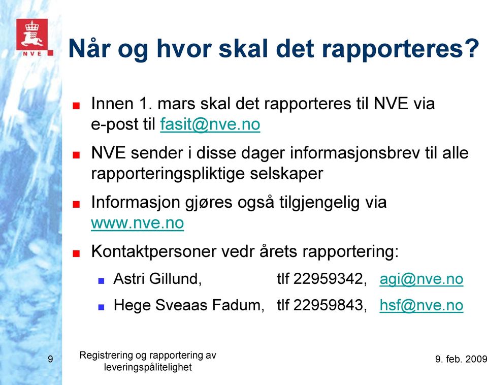 også tilgjengelig via www.nve.