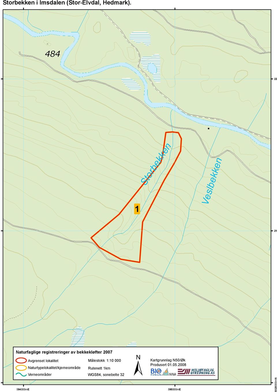 2007 Avgrenset lokalitet Målestokk 1:10 000 Naturtypelokalitet/kjerneområde