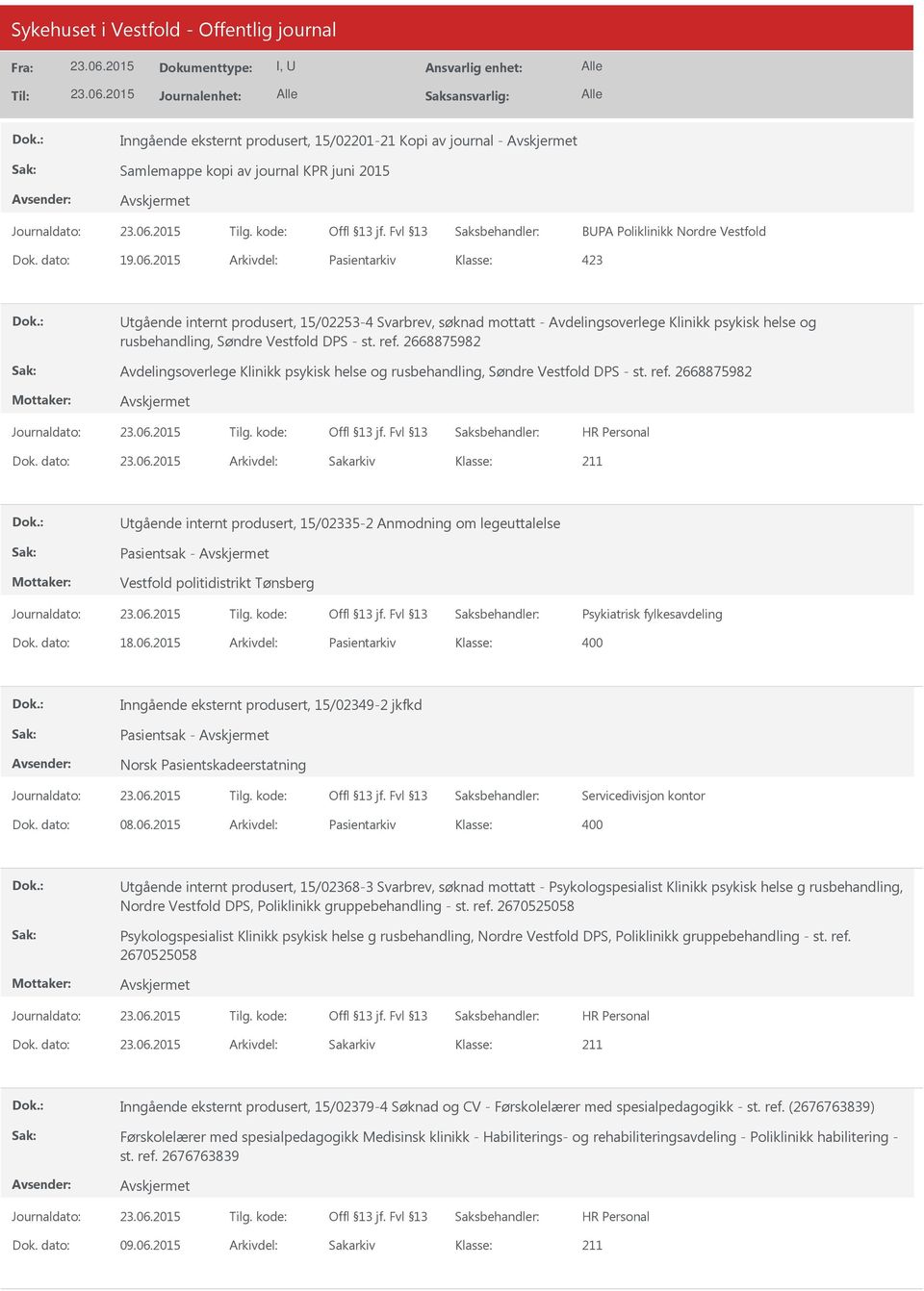 2668875982 Avdelingsoverlege Klinikk psykisk helse og rusbehandling, Søndre Vestfold DPS - st. ref. 2668875982 Dok.