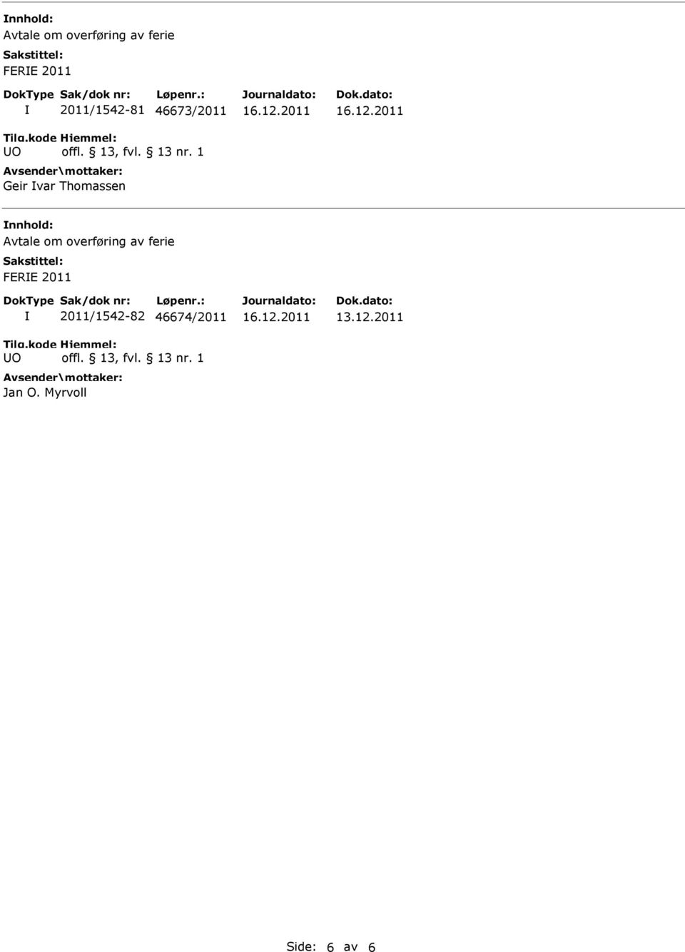 nnhold: FERE 2011 2011/1542-82