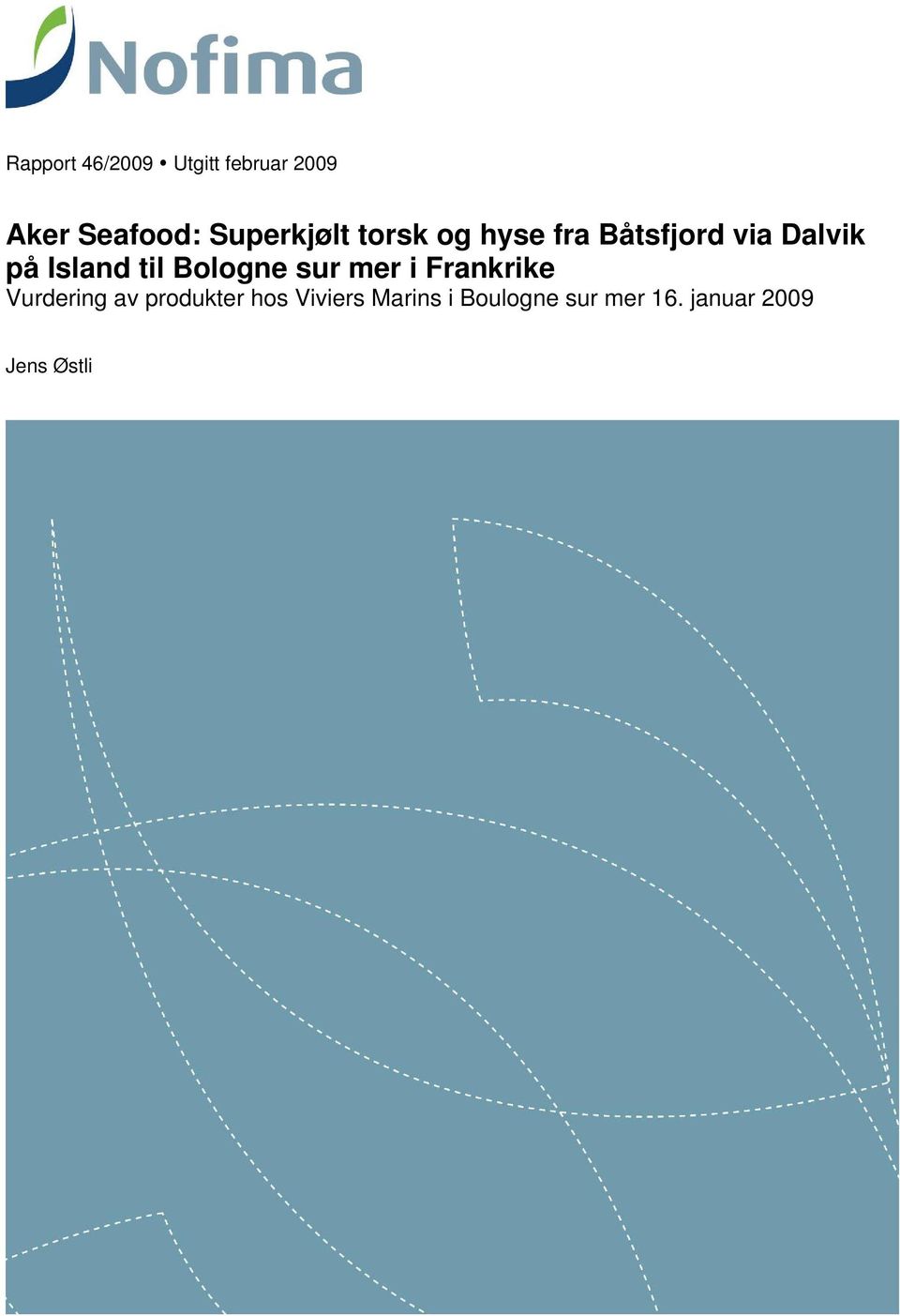 Island til Bologne sur mer i Frankrike Vurdering av