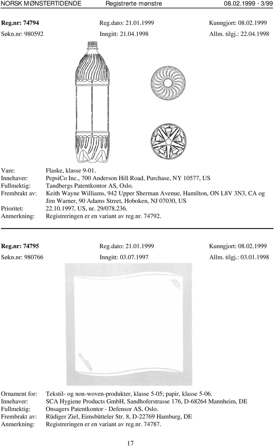 Frembrakt av: Keith Wayne Williams, 942 Upper Sherman Avenue, Hamilton, ON L8V 3N3, CA og Jim Warner, 90 Adams Street, Hoboken, NJ 07030, US Prioritet: 22.10.1997, US, nr. 29/078.236.