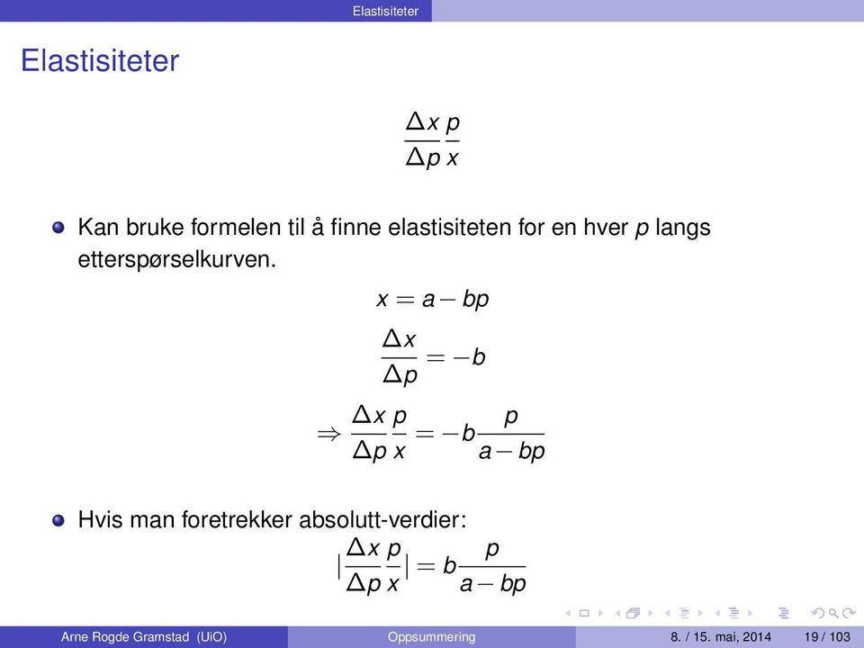 x = a bp x p = b x p p x = b p a bp Hvis man foretrekker