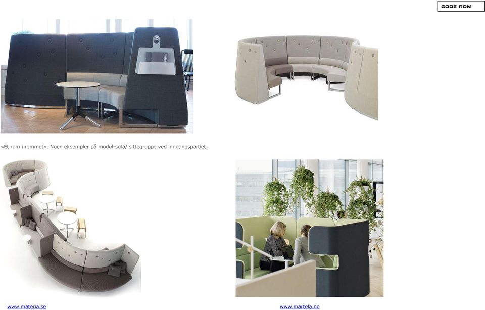 modul-sofa/ sittegruppe ved
