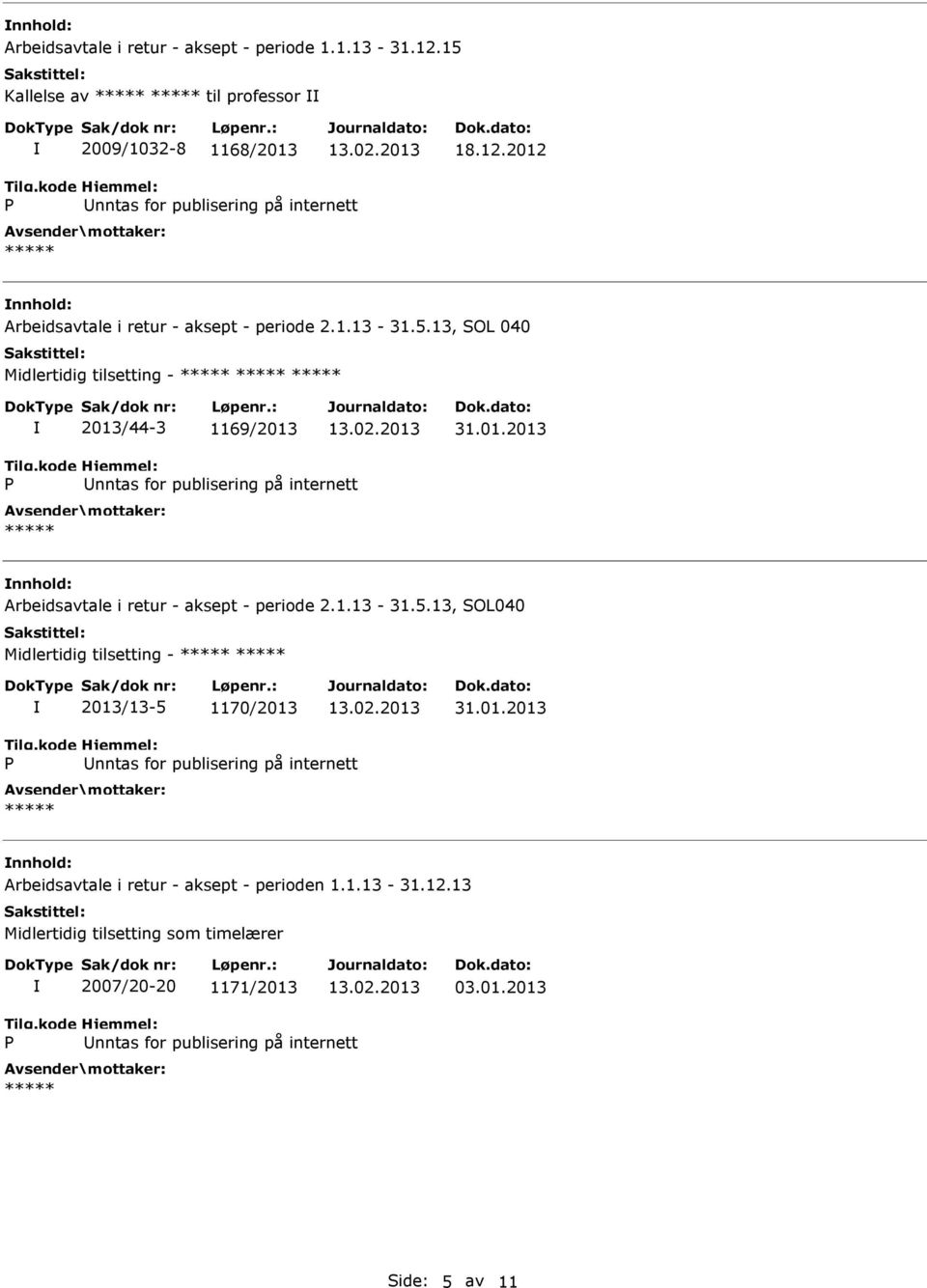 01.2013 Arbeidsavtale i retur - aksept - perioden 1.1.13-31.12.