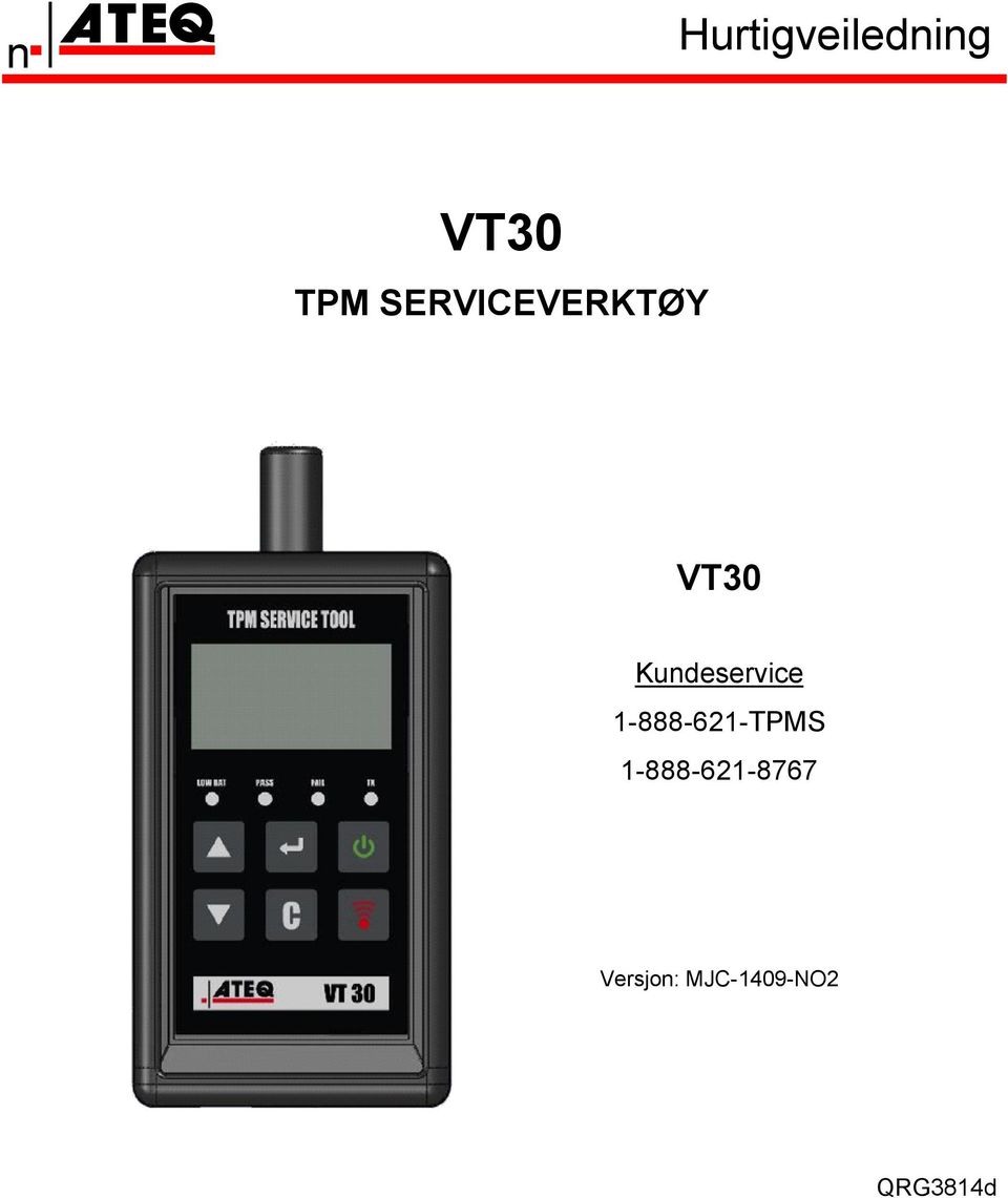 Kundeservice 1-888-621-TPMS