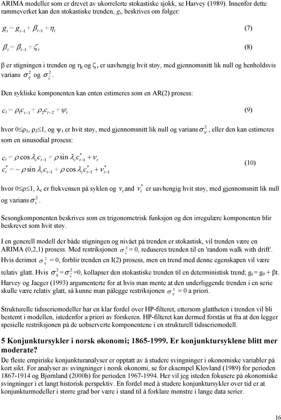 henholdsvis 2 2 varians og.