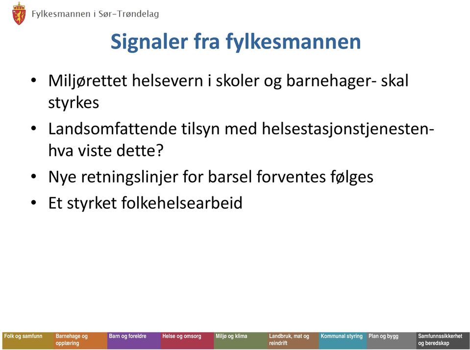 tilsyn med helsestasjonstjenestenhva viste dette?