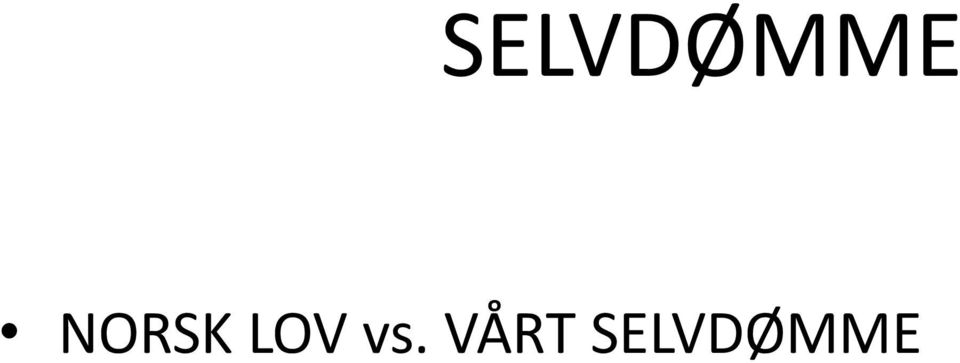 vs. VÅRT