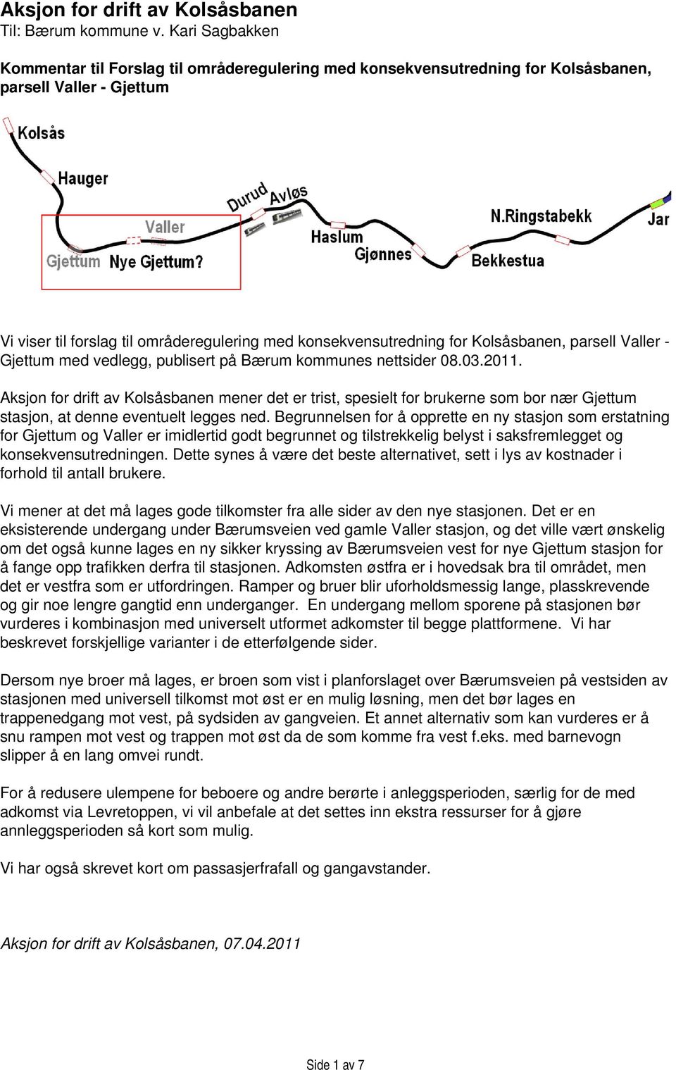 parsell Valler - med vedlegg, publisert på Bærum kommunes nettsider 08.03.2011.