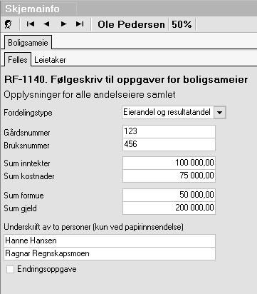 Kap. 2 RF-1140 Boligsameie Side 10 2 RF-1140 Boligsameie Skjema RF-1140 Boligsameie blir opprettet dersom det i firmaopplysninger er angitt i feltet Beskattes som at selskapet er et deltakerlignet