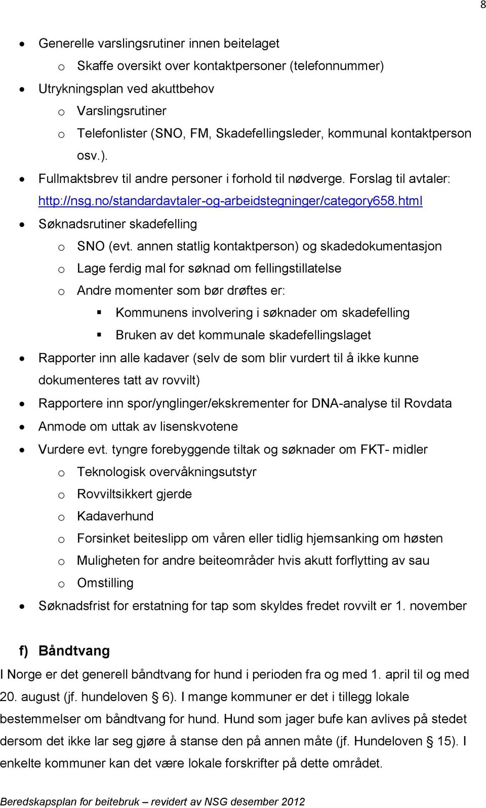 html Søknadsrutiner skadefelling o SNO (evt.
