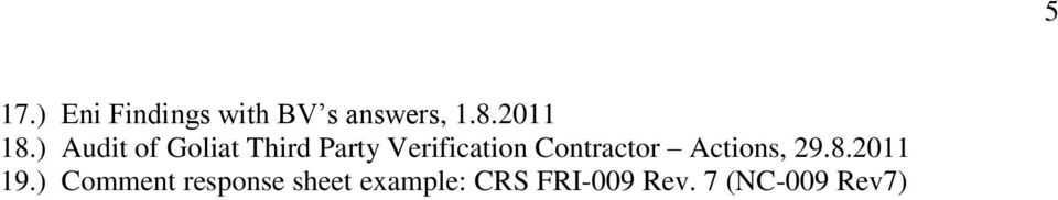Contractor Actions, 29.8.2011 19.