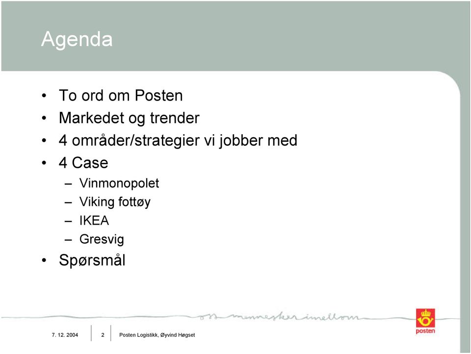 Vinmonopolet Viking fottøy IKEA Gresvig