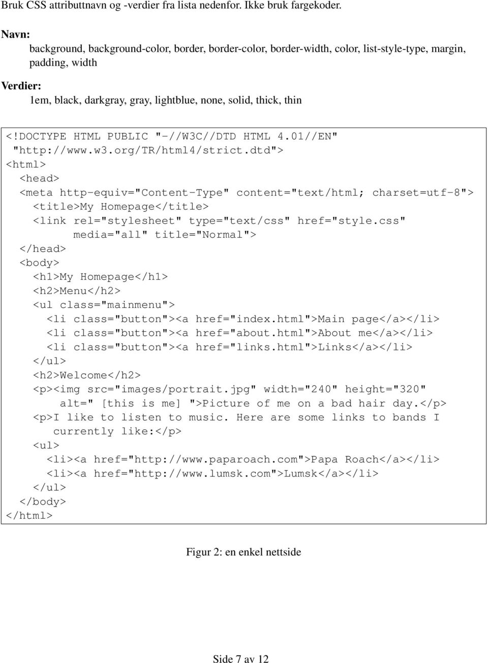 DOCTYPE HTML PUBLIC "-//W3C//DTD HTML 4.01//EN" "http://www.w3.org/tr/html4/strict.