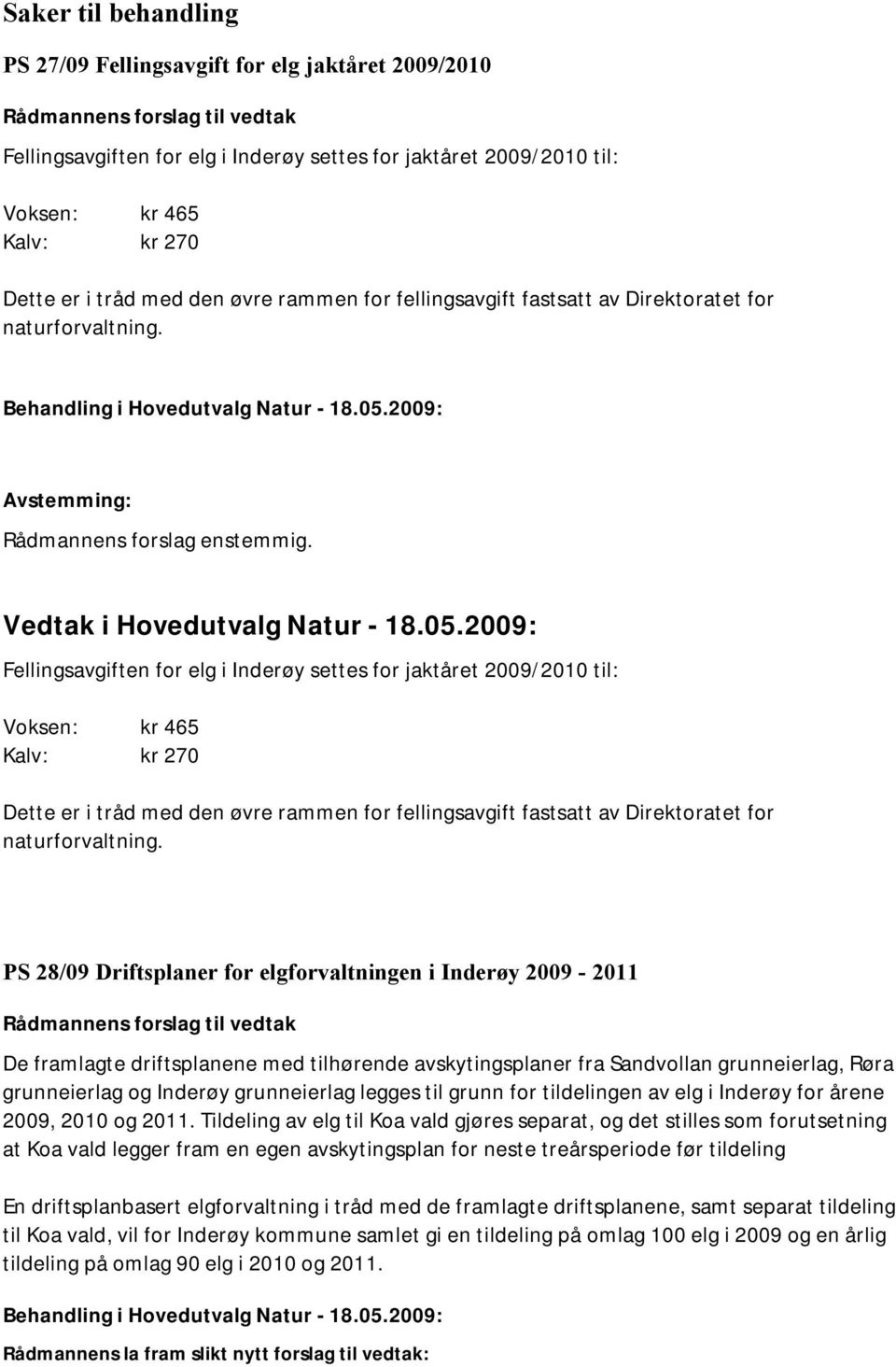 Vedtak i Hovedutvalg Natur - 18.05.