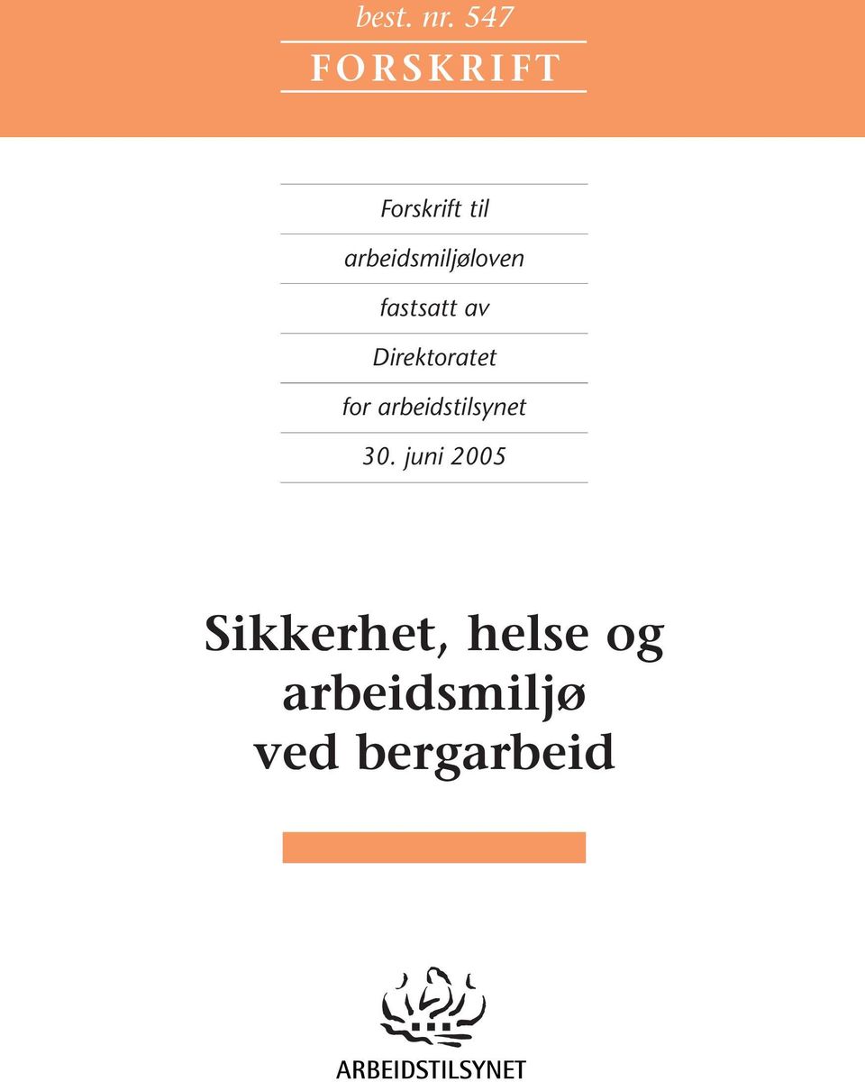 arbeidsmiljøloven fastsatt av Direktoratet