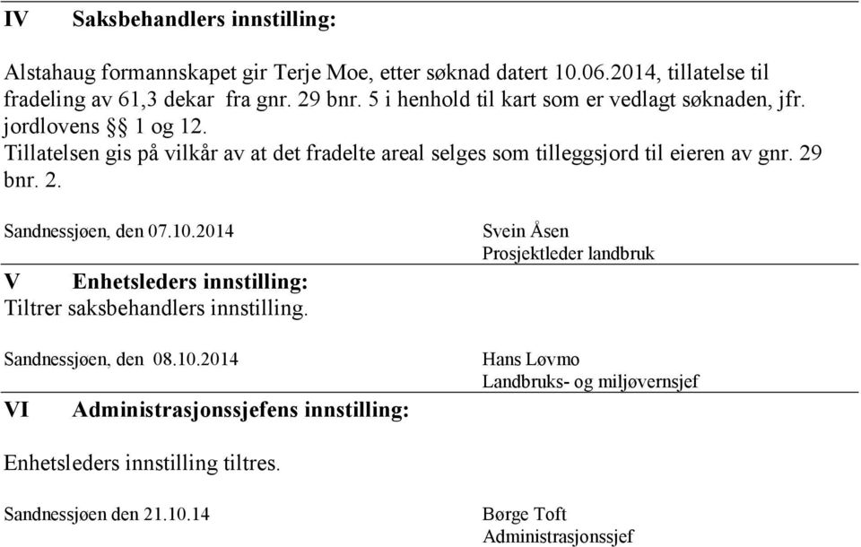 29 bnr. 2. Sandnessjøen, den 07.10.