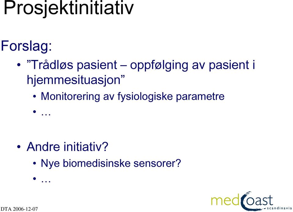 hjemmesituasjon Monitorering av