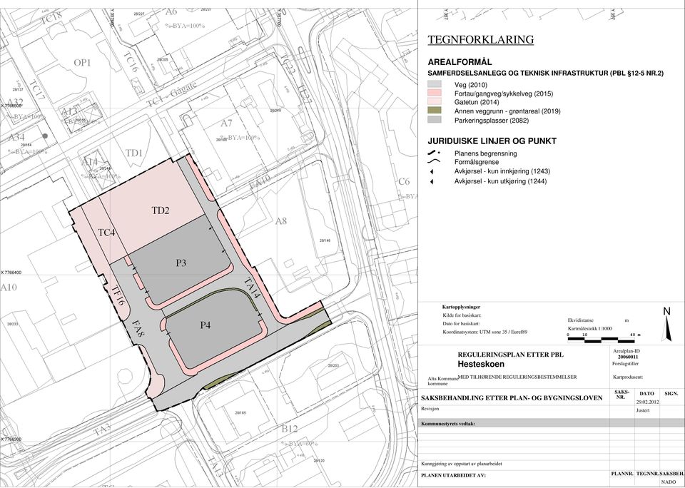 innkjøring (1243) Avkjørsel - kun utkjøring (1244) X 7766400 Kartopplysninger Kilde for basiskart: Dato for basiskart: Koordinatsystem: UTM sone 35 / Euref89 Ekvidistanse m Kartmålestokk 1:1000 0 10