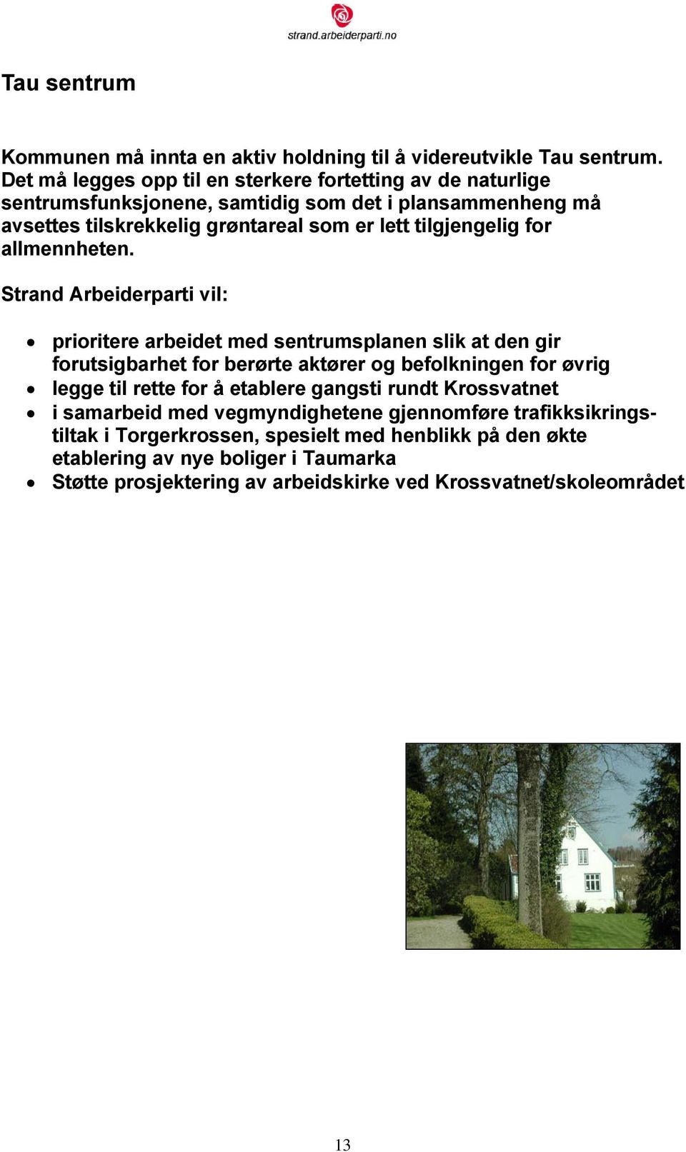 tilgjengelig for allmennheten.